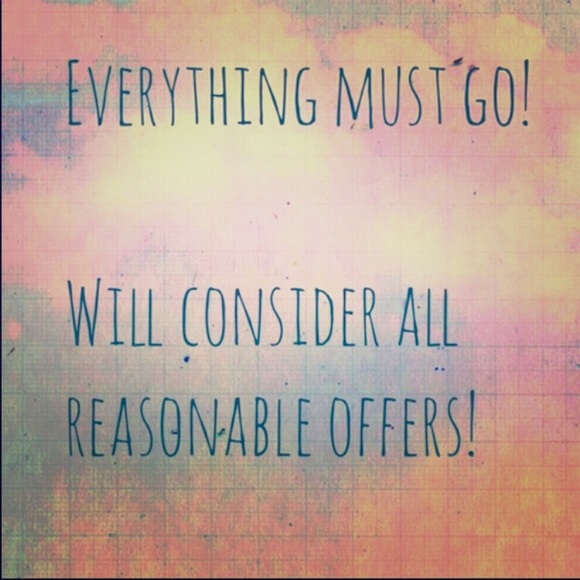 Accepting ALL reasonable Offers!!!