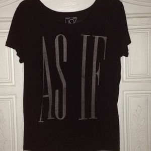 "AS IF" shirt