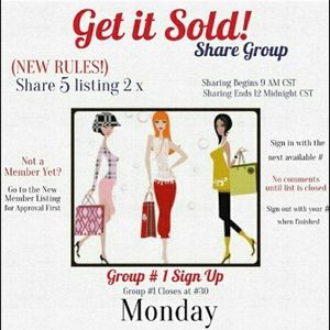💠CLOSED💠 MONDAY GET IT SOLD! SHARE GROUP SIGN UP
