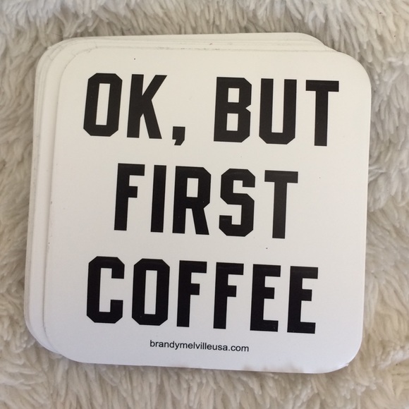 Brandy Melville ok, but first coffee sticker - Picture 1 of 1