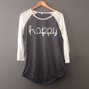 Flash Sale!! Happy 3/4 Sleeve