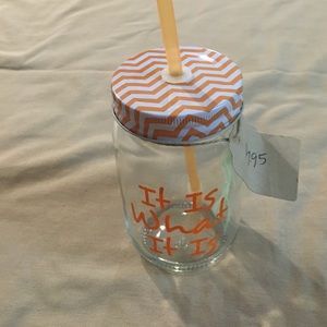 mason jar that says "it is what it is"