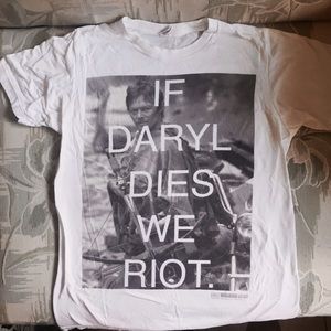 "I've Daryl Dies We Riot" T-shirt