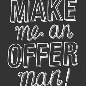 Make me an offer