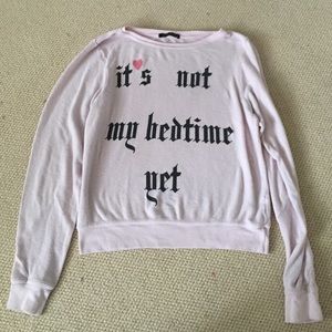 Wildfox "It's Not My Bedtime Yet" Sweater