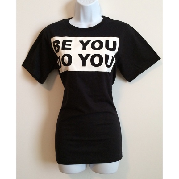 👀Be You Do You Graphic Tee👀 Make an OFFER👀 - Picture 2 of 3