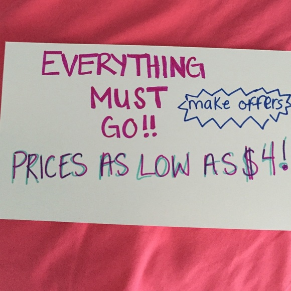 EVERYTHING MUST GO! Accepting almost every offer!
