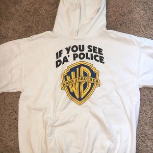 If You See Da Police Warn A Brother White Hoodie