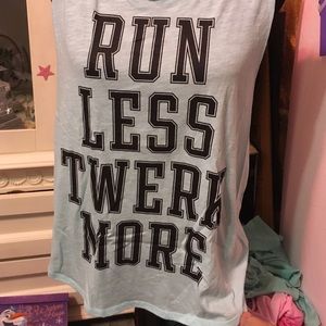 Run less twerk more tank VS PINK