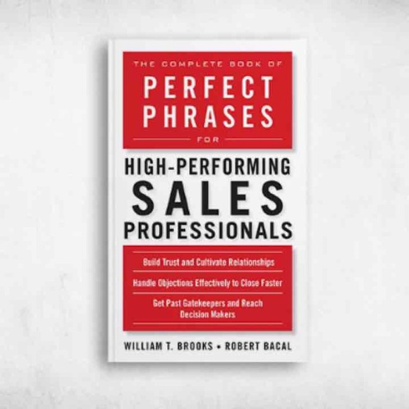 Perfect Phrases for Sales Professionals