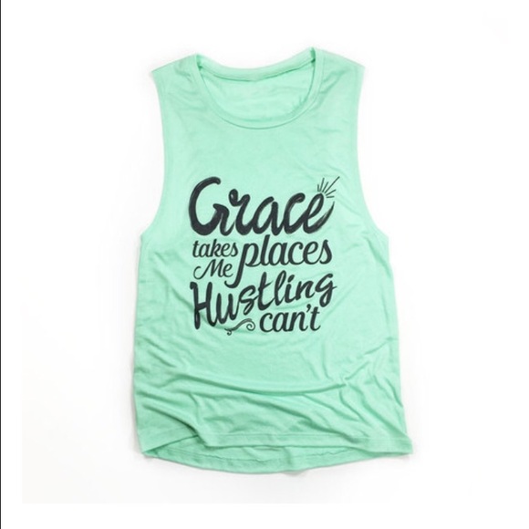 Grace takes me places hustling can't Tshirt