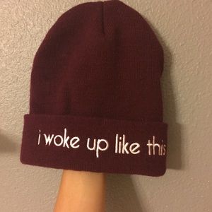 "I woke up like this" beanie!