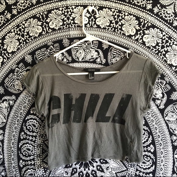 Forever 21 "Chill" Crop Top