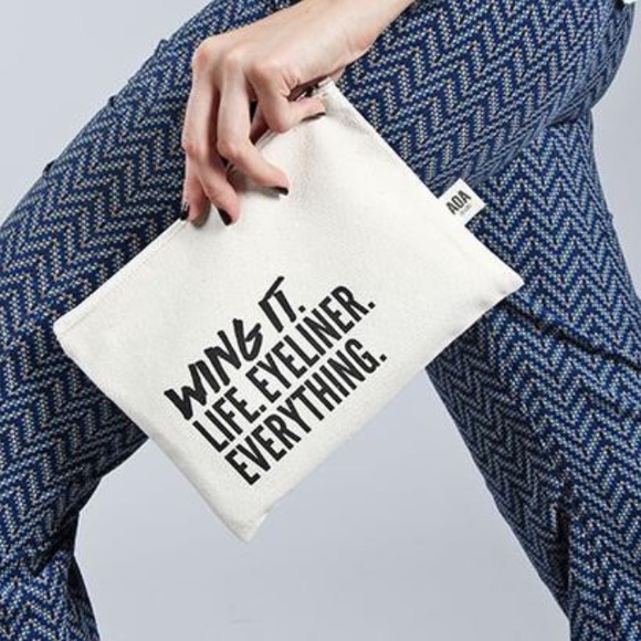 Handbags - "Wing it, life, eyeliner, everything" Makeup Bag