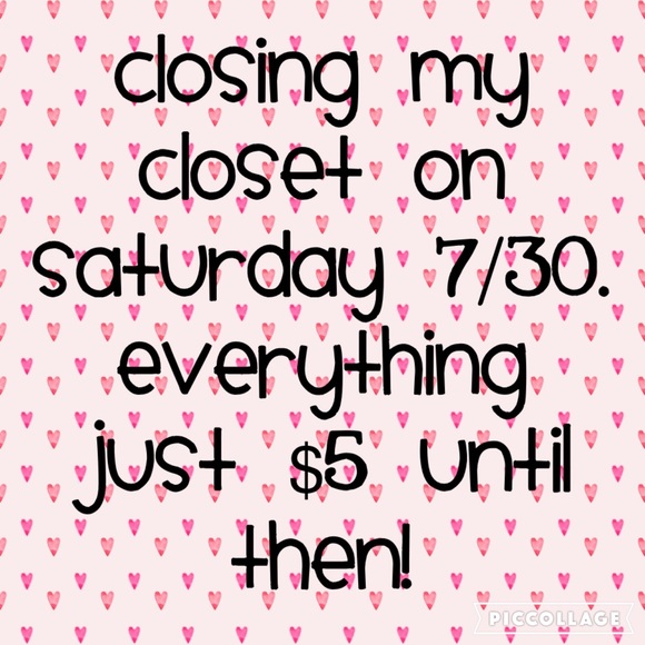 Closing my closet. Everything just $5