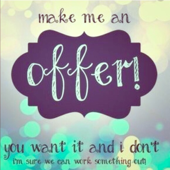 Make an offer :)