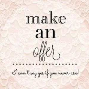 Make an offer :)