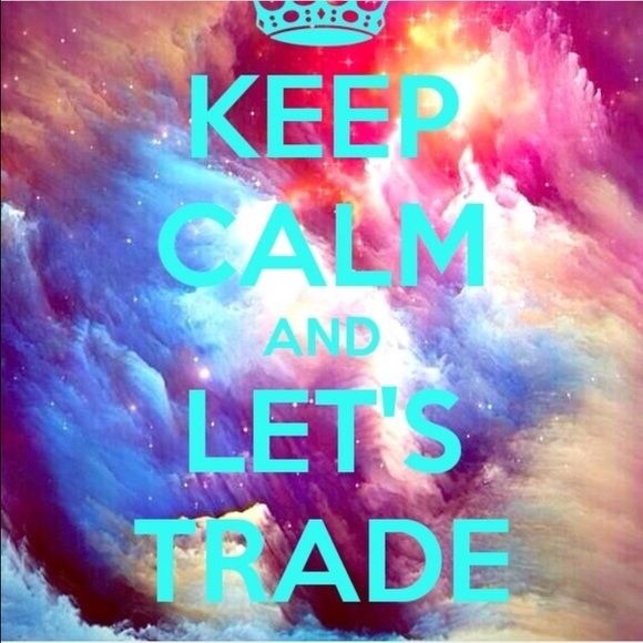 Lets trade!!