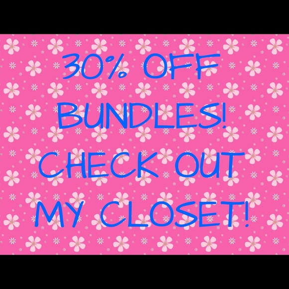 30% OFF BUNDLES!!!!