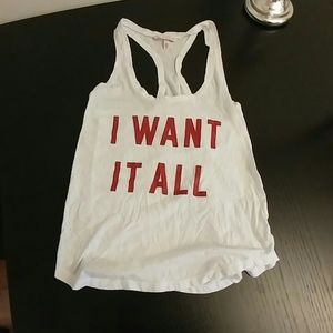 "I Want It All" tank