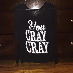 "You Cray-Cray" Shirt