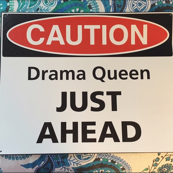 Drama Queen Metal Poster