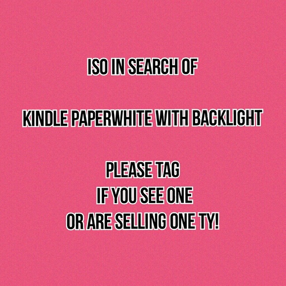 ISO Kindle Paperwhite with light - Picture 1 of 1