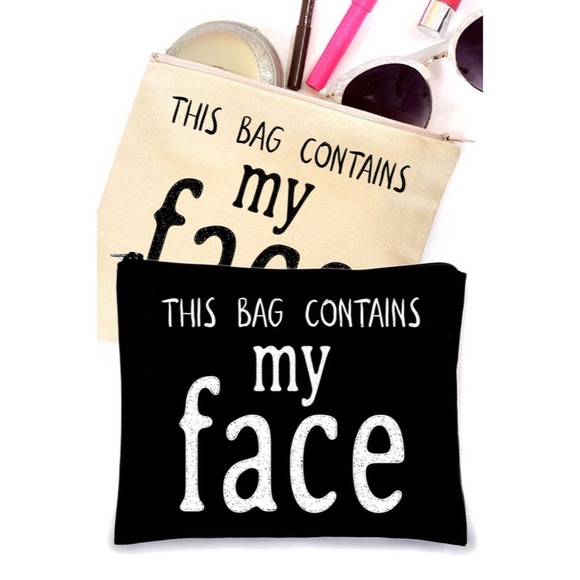 "This Bag Contains My Face" Makeup Bag - Picture 3 of 3