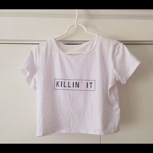 CROP TOP - KILLIN IT