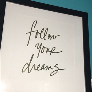 Follow your dreams room decor