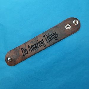 Leather boho imprinted cuff "do amazing things"