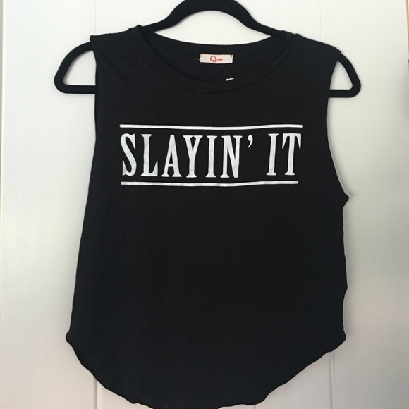 Slayin' it tank top. Black with white letters.