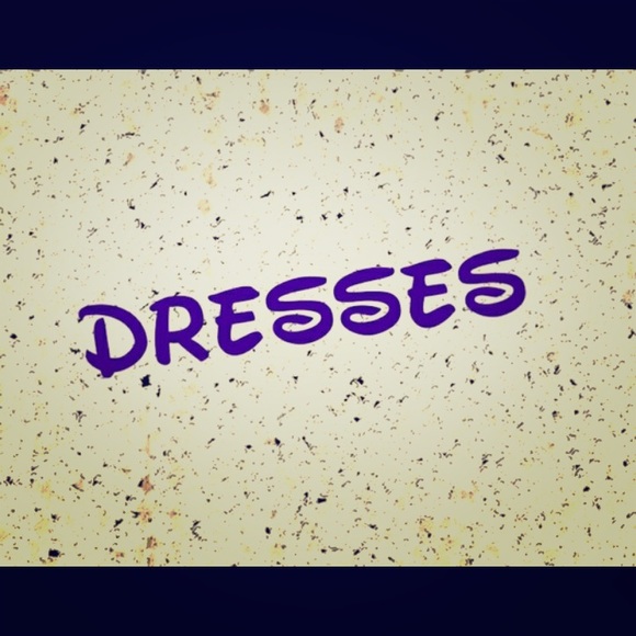 Dresses!!!👗👘