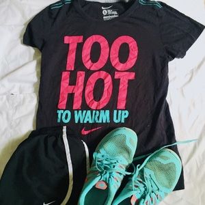 Too Hot To Warm Up Nike T-Shirt