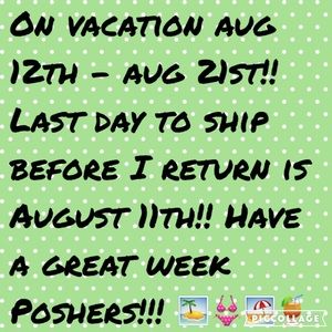 On vacation next week!! No shipments 8/12 - 8/21!