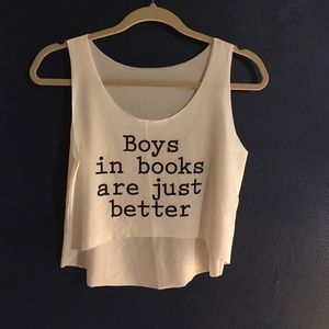 "Boys in books are just better" Tank