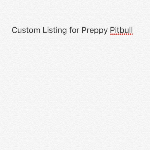 Custom Listing for preppypitbull
