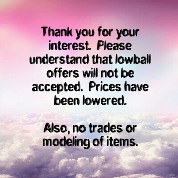 No lowball offers Thank you