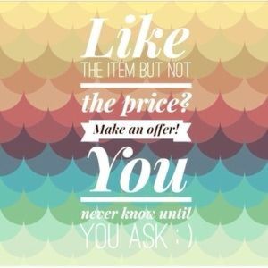 You'll never know unless you ask 💁🏼