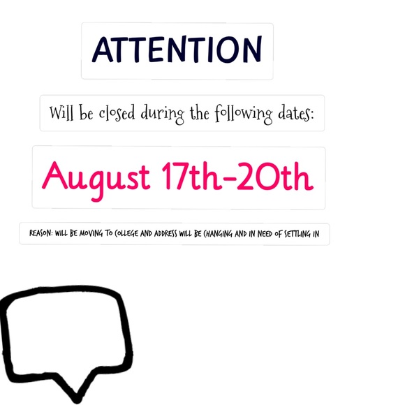 Closet will be closed next week for a few days!