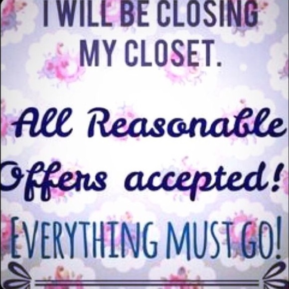 Everything must go by 8/30/2016