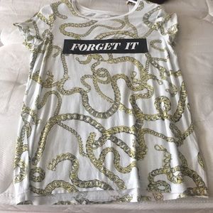"Forget It" Tee Shirt