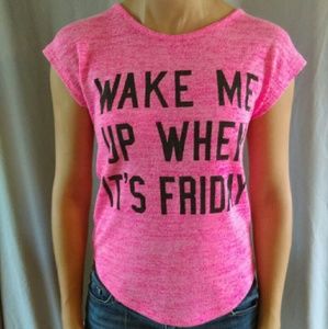 Pink "Wake me when it's Friday" shirt