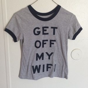Get Off My Wifi Shirt💙