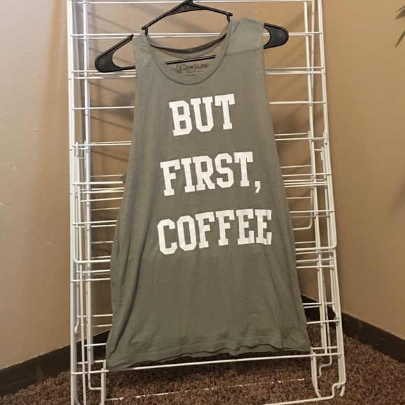 But first, coffee muscle tank