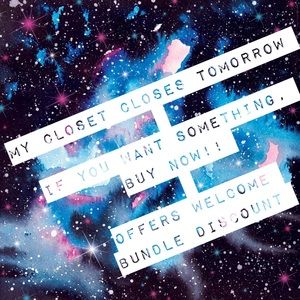 Closet Closing Tomorrow!