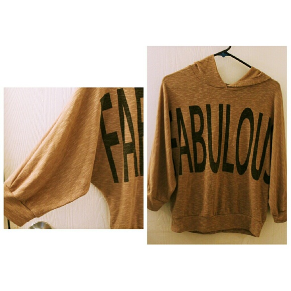 "FABULOUS " hoodie