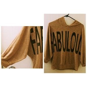 "FABULOUS " hoodie