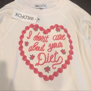Wildfox I don't care about your diet