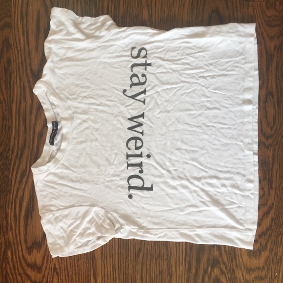 Brandy Melville "stay weird" shirt.